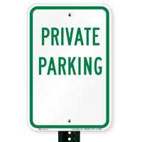 PRIVATE PARKING Signs