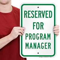 Reserved For Program Manager Signs