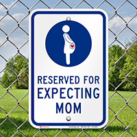 Reserved For Expecting Mom Signs With Graphic