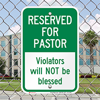 Reserved For Pastor Church Parking Sign