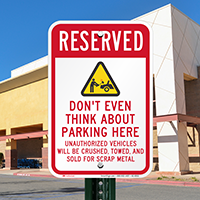 Reserved No Parking Here Signs