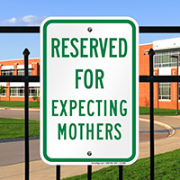 Reserved Parking For Expecting Mothers Signs