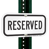 RESERVED Signs