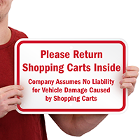 Please Return Shopping Carts Inside Signs