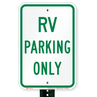 RV Parking Only, Reserved Parking Signs