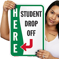 Student Drop-Off towards Left Signs