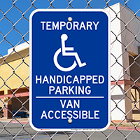 Temporary Handicapped Parking Van Accessible Sign