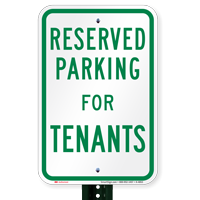 Parking Space Reserved For Tenants Signs