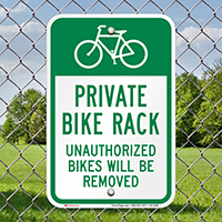 Unauthorized Bikes Will Be Removed Sign
