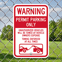 Warning, Unauthorized Vehicles Will Be Towed Signs