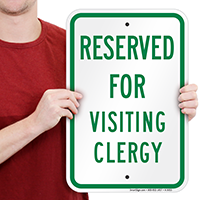 Reserved For Visiting Clergy Signs