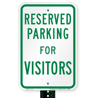 Parking Space Reserved For Visitors Signs