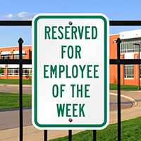 Reserved For Employee Of The Week Signs