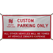 Add Logo Custom Parking Only Vinyl Banner