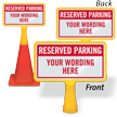 Custom Reserved Parking ConeBoss Sign