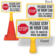 Stop Stay In Car Call To Check In Double-Sided ConeBoss Sign