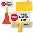 Stop Valet Parking Only ConeBoss Sign