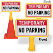 Temporary No Parking ConeBoss Sign
