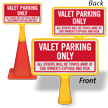 Valet Parking Only ConeBoss Sign