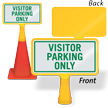 Visitor Parking Only ConeBoss Sign