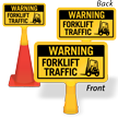Warning Forklift Traffic ConeBoss Sign