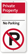 Premium Private Property No Parking Sign with Symbol