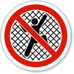 No Climbing On Fence ISO Sign