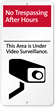 No Trespassing After Hours Video Surveillance iParking Sign