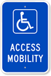 Access Mobility Handicap Parking Sign