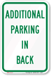 Additional Parking In Back Sign