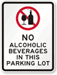 No Alcoholic Beverages In Parking Lot Sign