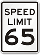Speed Limit 65 MPH Aluminum Speed Limit Sign