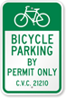 Bicycle Parking By Permit Only Sign