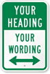 Customizable Add Heading, Wording Sign with Bidirectional Arrow