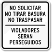 Spanish Soliciting Loitering Trespassing Prosecuted Sign