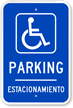 Bilingual Handicap Reserved Parking Sign
