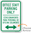 Bilingual Office Staff Parking Only Sign