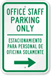 Bilingual Office Staff Parking With Right Arrow Sign