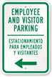 Bilingual Employee Visitor Parking With Left Arrow Sign