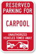 Reserved Parking For Car Pool Sign