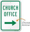 Church Office with Right Arrow Sign