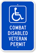 Combat Disabled Veteran Permit Sign