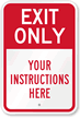Custom Exit Only Sign