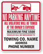 Custom No Parking, Violators Towed Fine $500 Sign