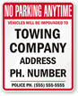 Custom No Parking, Vehicles Towed Sign