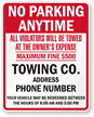 Custom No Parking, Violators Towed Sign