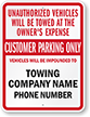 Custom Customer Parking Only Tow Away Sign