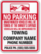 Custom No Parking, Unauthorized Vehicles Towed Sign (California)