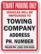 Custom Tenant Parking Only Tow Away Sign