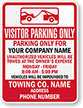 Custom Visitor Parking Only Tow Away Sign (Texas)